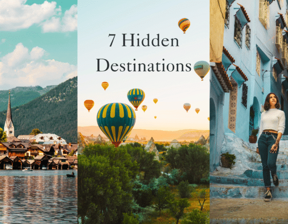 7 Hidden Destinations You Won’t Believe Exist