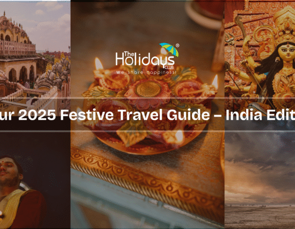 Top Festive Travel Destinations in India for 2025